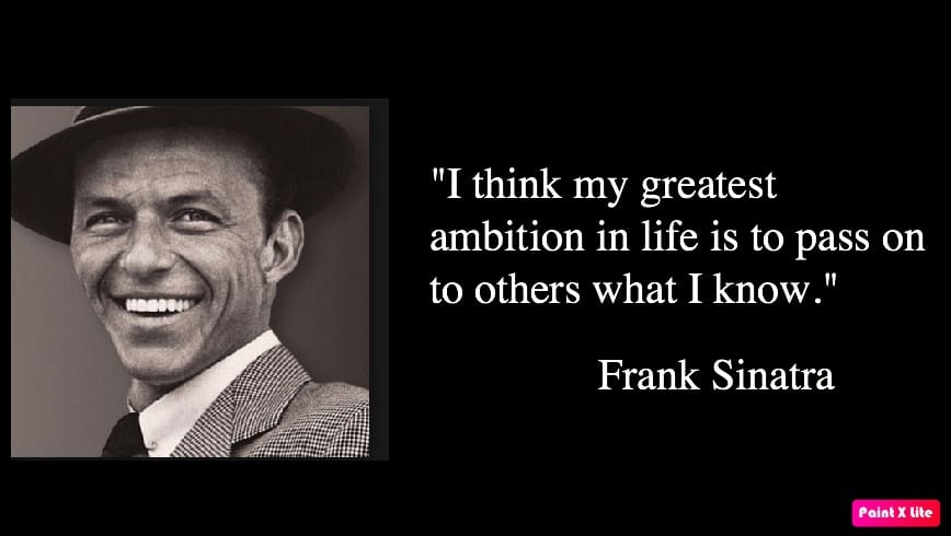 55 Inspirational Frank Sinatra Quotes - NSF News and Magazine