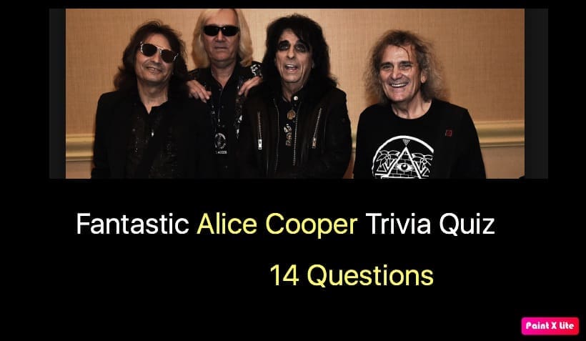Fantastic Alice Cooper Trivia Quiz