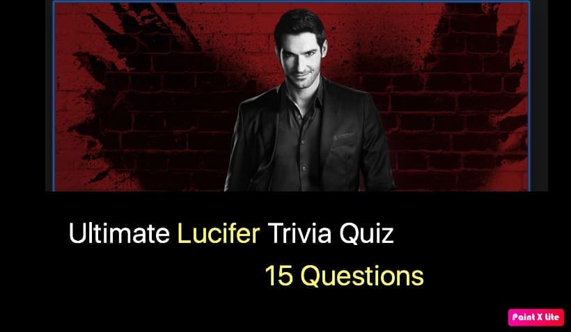 Ultimate Lucifer Trivia Quiz Nsf News And Magazine