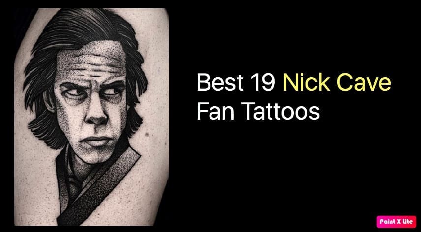 Best 19 Nick Cave Fan Tattoos