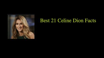 Best 21 Celine Dion Facts