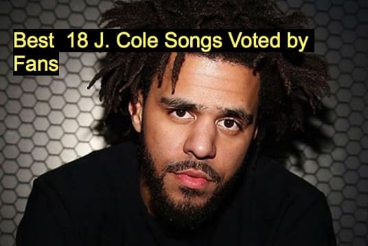 Best 18 J. Cole Songs Voted by Fans - NSF News and Magazine