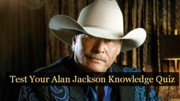 Test Your Alan Jackson Knowledge Quiz